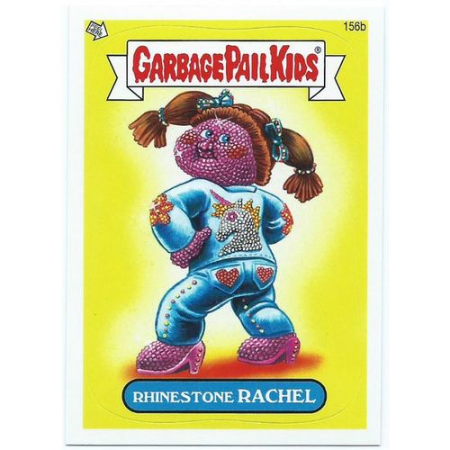 2013 Garbage Pail Kids Series 3 - #156b - Rhinestone Rachel