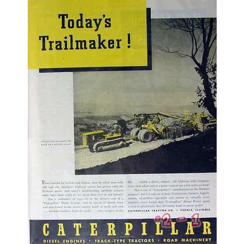 CATERPILLAR TRACTOR COMPANY 1940 todays trailmaker vintage ad