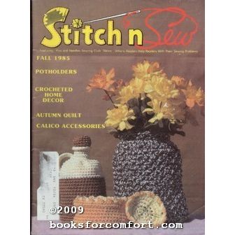 Stitch N Sew Fall 1985 Vol 18 No 3