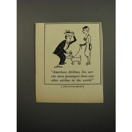 1950 American Airlines Ad - cartoon by Sam Cobean - Carries More