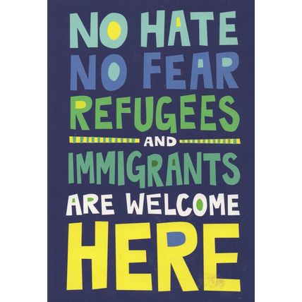 Refugees Are Welcome Here Anti Racism Campaign Politics Postcard