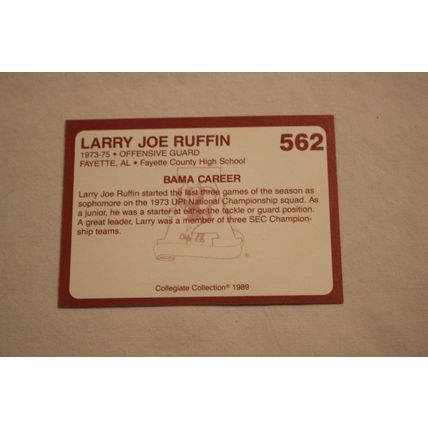 Larry Joe Ruffin 1989 Collegiate Collection Alabama's Finest NO. 562