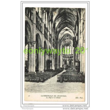 CATHEDRALE DE CHARTRES, LA NEF ET LE CHOEUR, FRANCE, Postcard, 1910/20s
