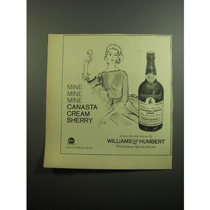 1960 Williams & Humbert Canasta Cream Sherry Ad - Mine Mine Mine