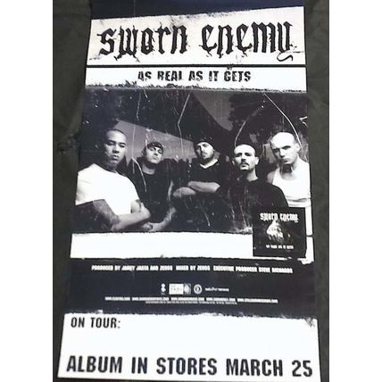Sworn Enemy - As Real As It Gets Promo Poster