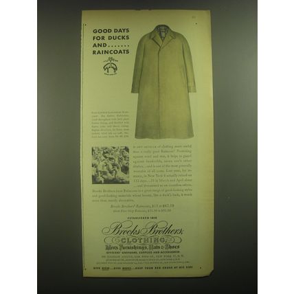 1945 Brooks Brothers Garbadine Raincoat Advertisement - Good days for ducks