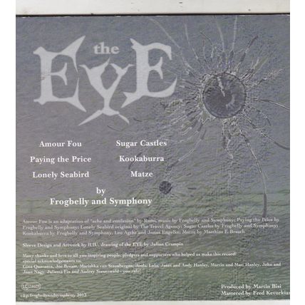 Frogbelly And Symphony : The Eye. 6 track PROMO CD EP