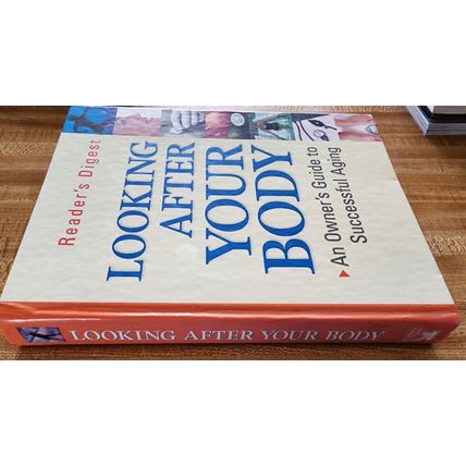 Looking after Your Body : An Owner's Guide to Successful Aging (Hardcover, 2001)