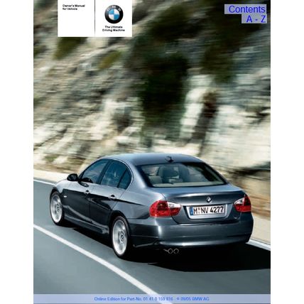 BMW 323i 325i 325xi 330i 330xi OWNERS MANUAL 2005 MOTOR CAR 245 PAGES IN ENGLISH