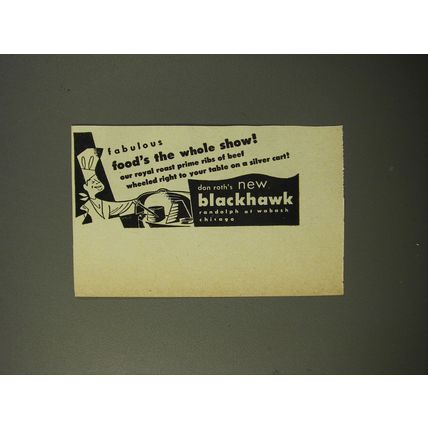 1954 Don Roth's Blackhawk Restaurant Ad - Fabulous food's the whole show!