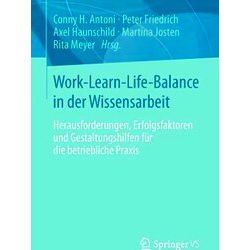 Work-Learn-Life-Balance In Der Wissensarbeit