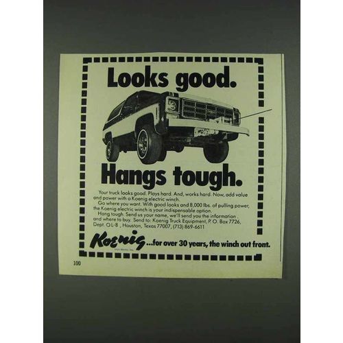 1978 Koenig Electric Winch Ad - Looks Good Hangs Tough