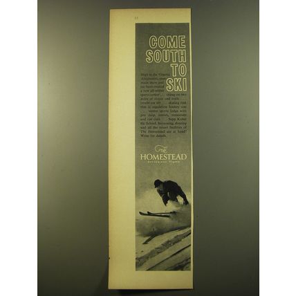 1961 The Homestead Resort Advertisement - Come south to ski