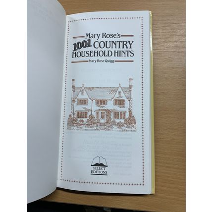 1995 "MARY ROSE'S 1001 COUNTRY HOUSEHOLD HINTS" HARDBACK BOOK (P3)