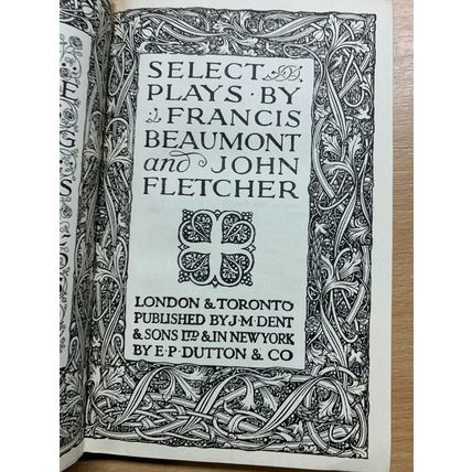 1926 "SELECT PLAYS BY FRANCIS BEAUMONT & JOHN FLETCHER" SMALL HARDBACK BOOK (P3)