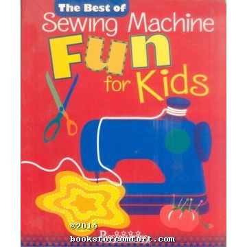 Best of Sewing Machine Fun for Kids