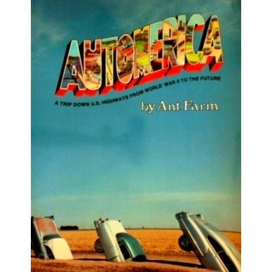 Automerica - A Trip Down U.S. Highways From World War II to the Future by Ant Fa