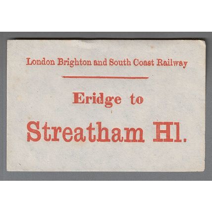 LONDON BRIGHTON & SOUTH COAST RAILWAY LUGGAGE LABEL - ERIDGE to STREATHAM HL.