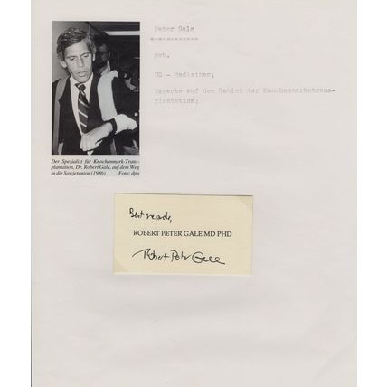 Robert Peter Gale Chernobyl American Dr Physician Autograph