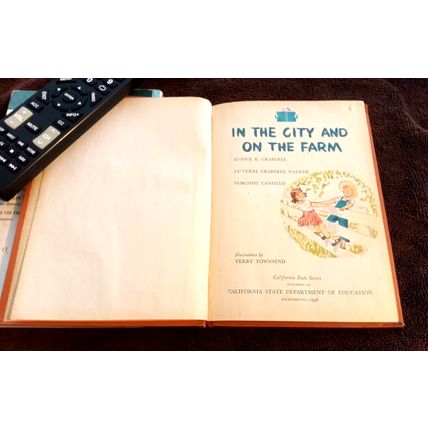 Basic Reader In The City And On The Farm By Eunice K. Crabtree 1950 Great Shape