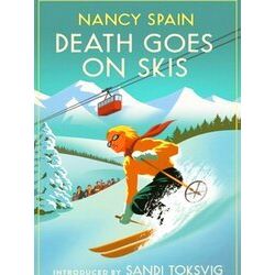 Death Goes on Skis Introduced by Sandi Toksvig Her detective novels are hilariou