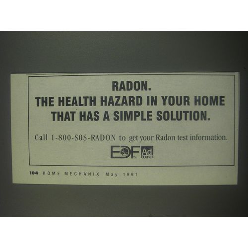 1991 EDF Environmental Defense Fund Ad - Radon. The health hazard in your home