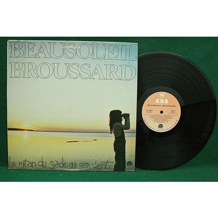 Beausoleil Broussard - Le Mitan Du Siecle Qui S’en Vient - PFC 90563 - NM