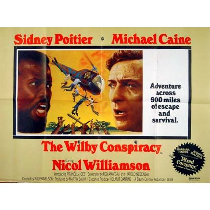 WILBY CONSPIRACY 1975 Sidney Poitier Michael Caine Nicol Williamson QUAD POSTER