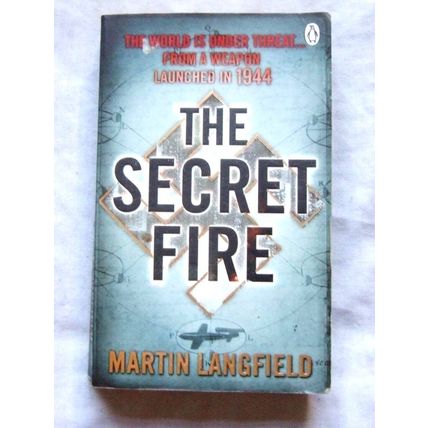 The Secret Fire by Martin Langfield (Paperback, 2009)