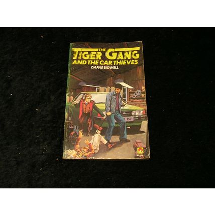 The Tiger Gang and the Cat Thieves by Dafne Bidwell