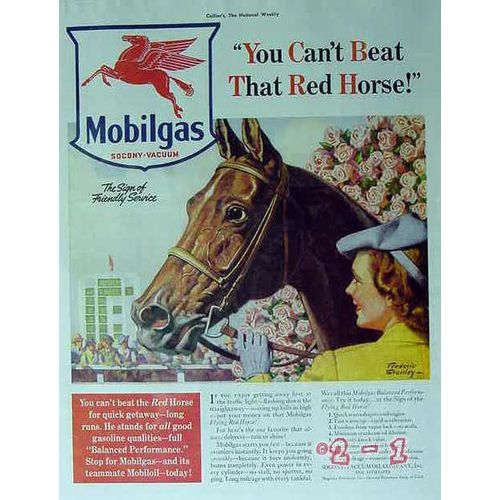 SOCONY VACUUM OIL COMPANY 1940 You cant beat that red horse vintage ad