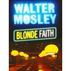 Blonde Faith