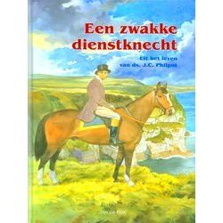 Een Zwakke Dienstknecht