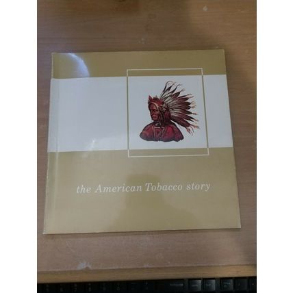 The American Tobacco Story Copyright 1964 2600