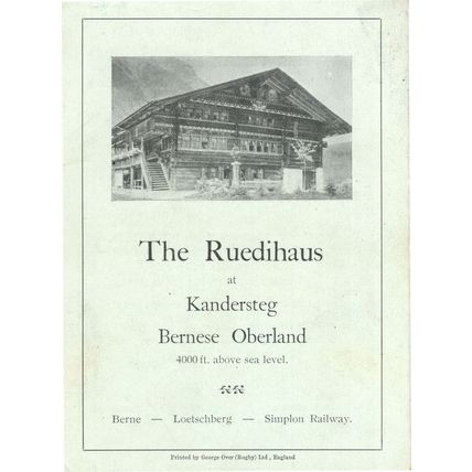 Ruedihaus Kandersteg Bernese Oberland Switzerland Old Card Guide