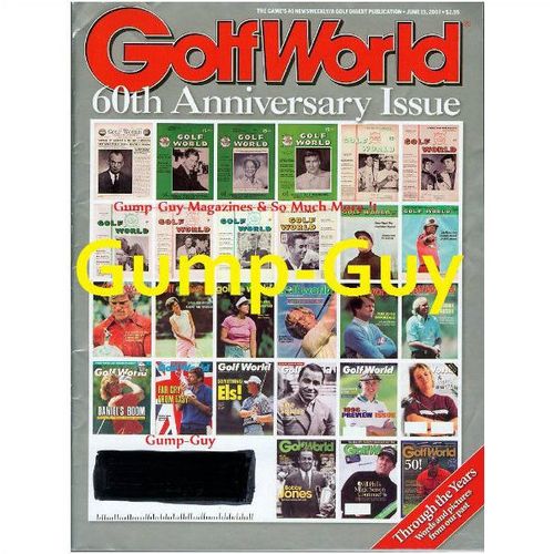 Golf World magazine June 2007 Golf History by Decade 60th Anniversary Pictures
