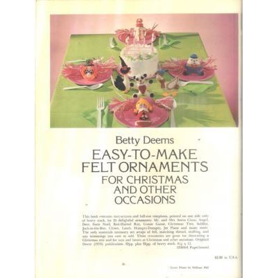 Easy-To-Make Felt Ornaments for Christmas and Other Occasion