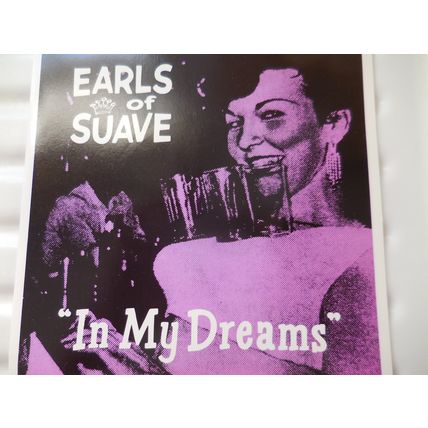 Earls Of Suave-In My Dreams/Somebody Buy Me A Drink 7", UK, New, 1994,Garage