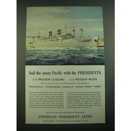 1956 American President Lines Ad - Sail the sunny Pacific with the Presidents