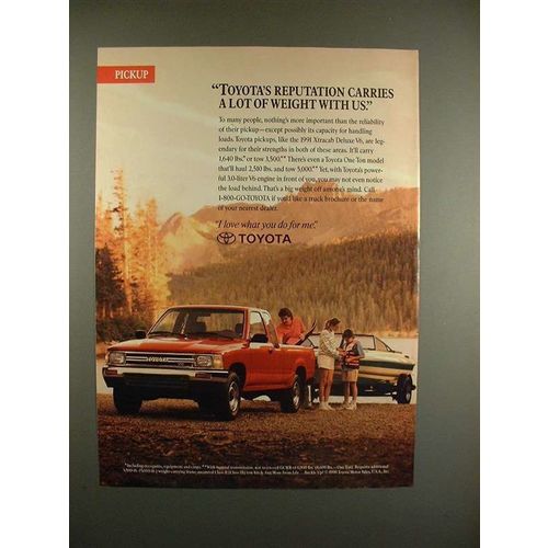 1991 Toyota Xtracab Deluxe V6 Truck Ad - Carries Weight