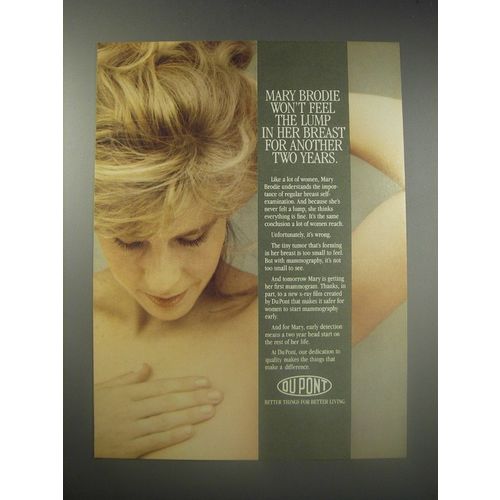 1990 Du Pont X-Ray Film Ad - Mary Brodie won't feel the lump in her breast