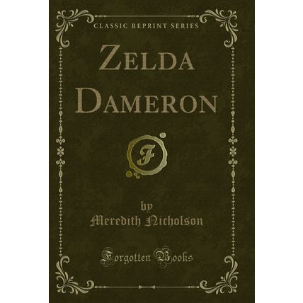 Zelda Dameron (Classic Reprint)