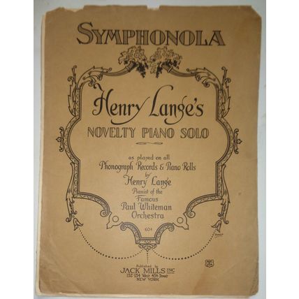 Symphonola : novelty piano solo, by Henry Lange. 1922