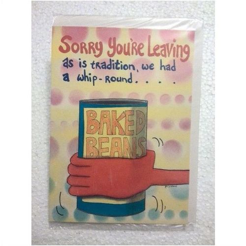 Sorry You're Leaving - Joke Card - 001
