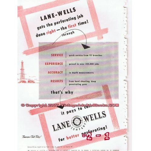 LANE-WELLS COMPANY 1955 gas oil perforating job done right vintage ad