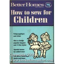 Better Homes & Gardens How to sew for Children