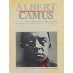 Albert Camus: Textes Reunis Par Paul-F. Smets A L'occasion Du 25E Anniversaire D