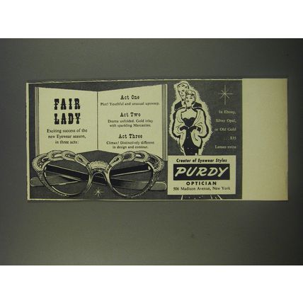 1956 Purdy Eyewear Ad - Fair Lady Exciting success of the new Eyewear season