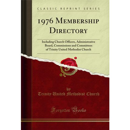 1976 Membership Directory: Including Church Officers, Administrative Board