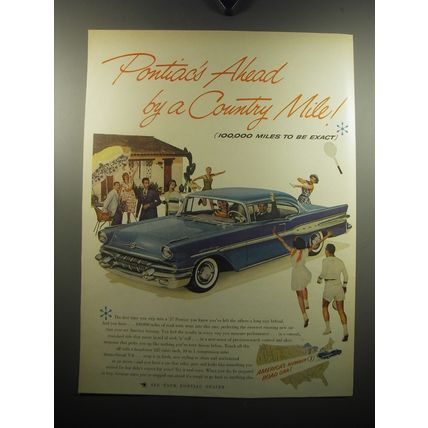 1957 Pontiac Car Ad - Pontiac's ahead by a country mile